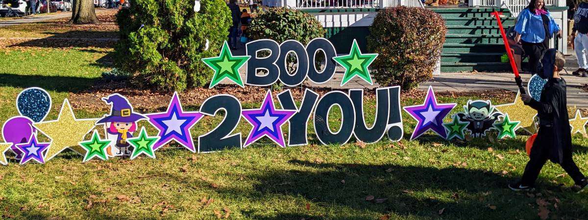 boo 2 you signage on the ground